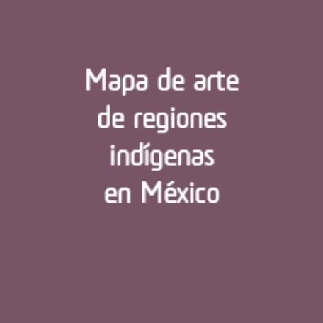 Mapa de arte de regiones indígenas en Mexico